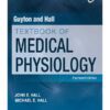 Guyton and Hall Textbook of Medical Physiology