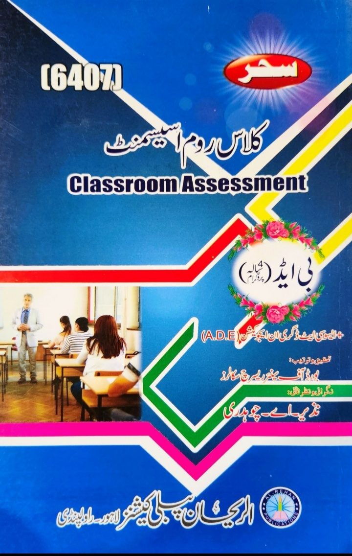 6407 6407 Classroom Assessment