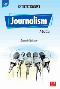 CSS Journalism MCQs-Ilmi's CSS