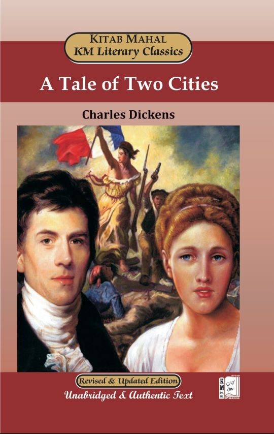 A Tale of Two Cities A Tale of Two Cities by Charles Dickens