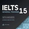 Cambridge IELTS 15 General Training